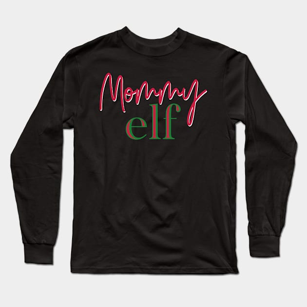 Mommy Eld Long Sleeve T-Shirt by Simplify With Leanne